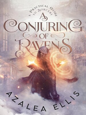 cover image of A Conjuring of Ravens